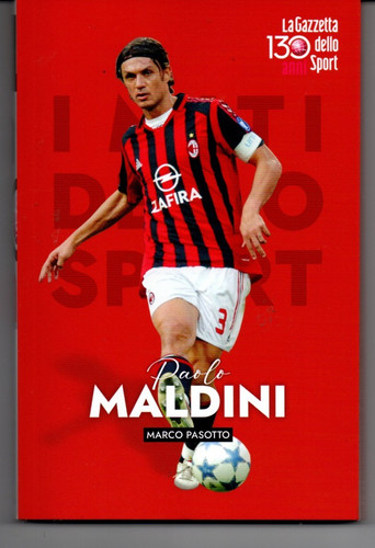 Paolo maldini miti dello - maldini, i